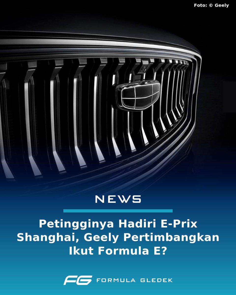 FormulaGledek's tweet photo. Pabrikan asal Tiongkok, Geely disebut tengah melirik Formula E setelah petingginya menghadiri E-Prix Shanghai akhir pekan kemarin.
#FormulaE #ABBFormulaE https://t.co/C65HZ8k5qH