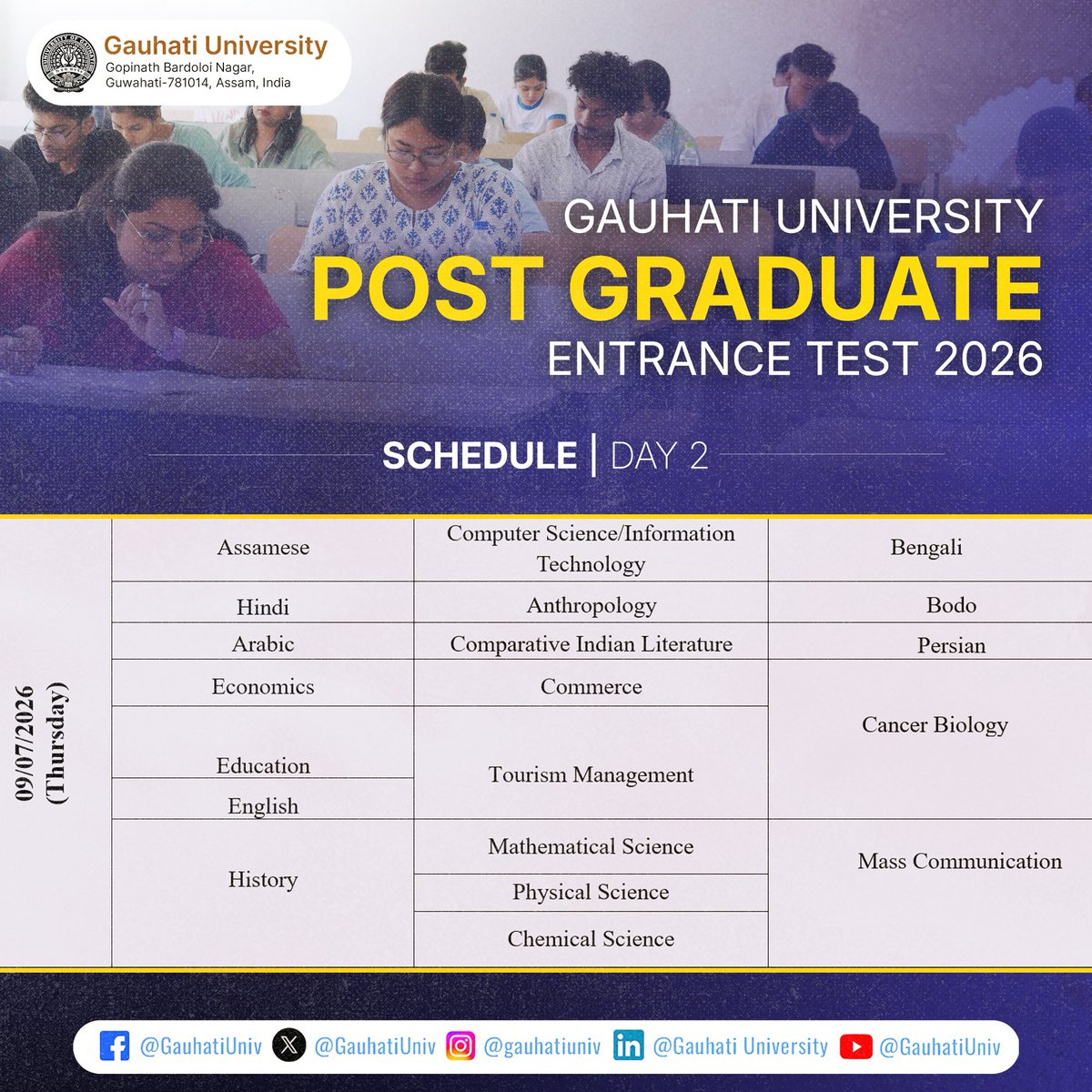 GauhatiUniv's tweet photo. GUPGET 2026 📚

গুৱাহাটী বিশ্ববিদ্যালয় স্নাতকোত্তৰ মহলাৰ প্ৰৱেশিকা পৰীক্ষা ২০২৬ৰ দ্বিতীয় দিনৰ সূচী।

#GUPGET2026 https://t.co/f3Y6GkheFv