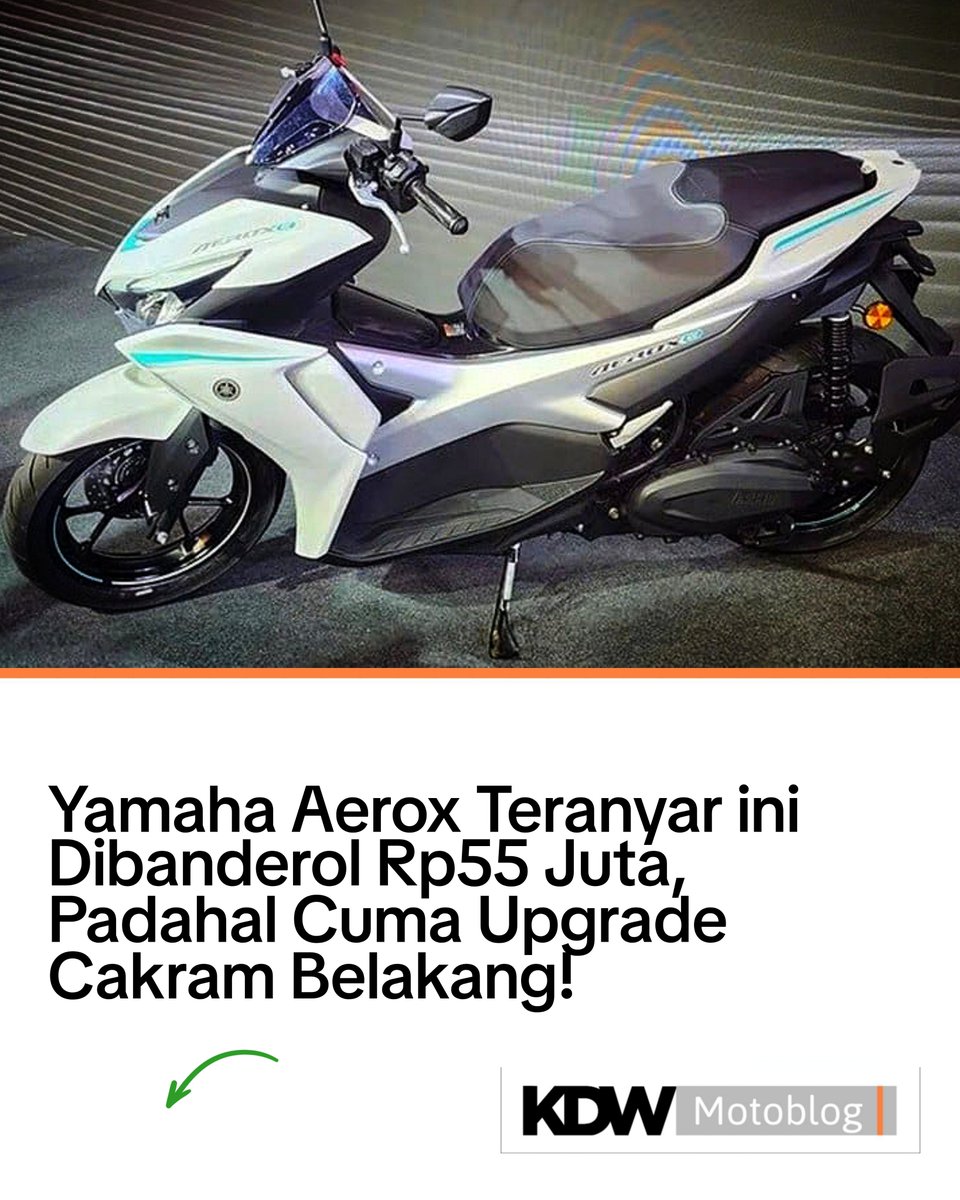 dwidhaswara's tweet photo. Yamaha Aerox Teranyar Ini Dibanderol Rp55 Juta, Padahal Cuma Upgrade Cakram Belakang! 

https://t.co/3r6KeqbikK

#KDWMotoblog https://t.co/LxYaBUYnMx