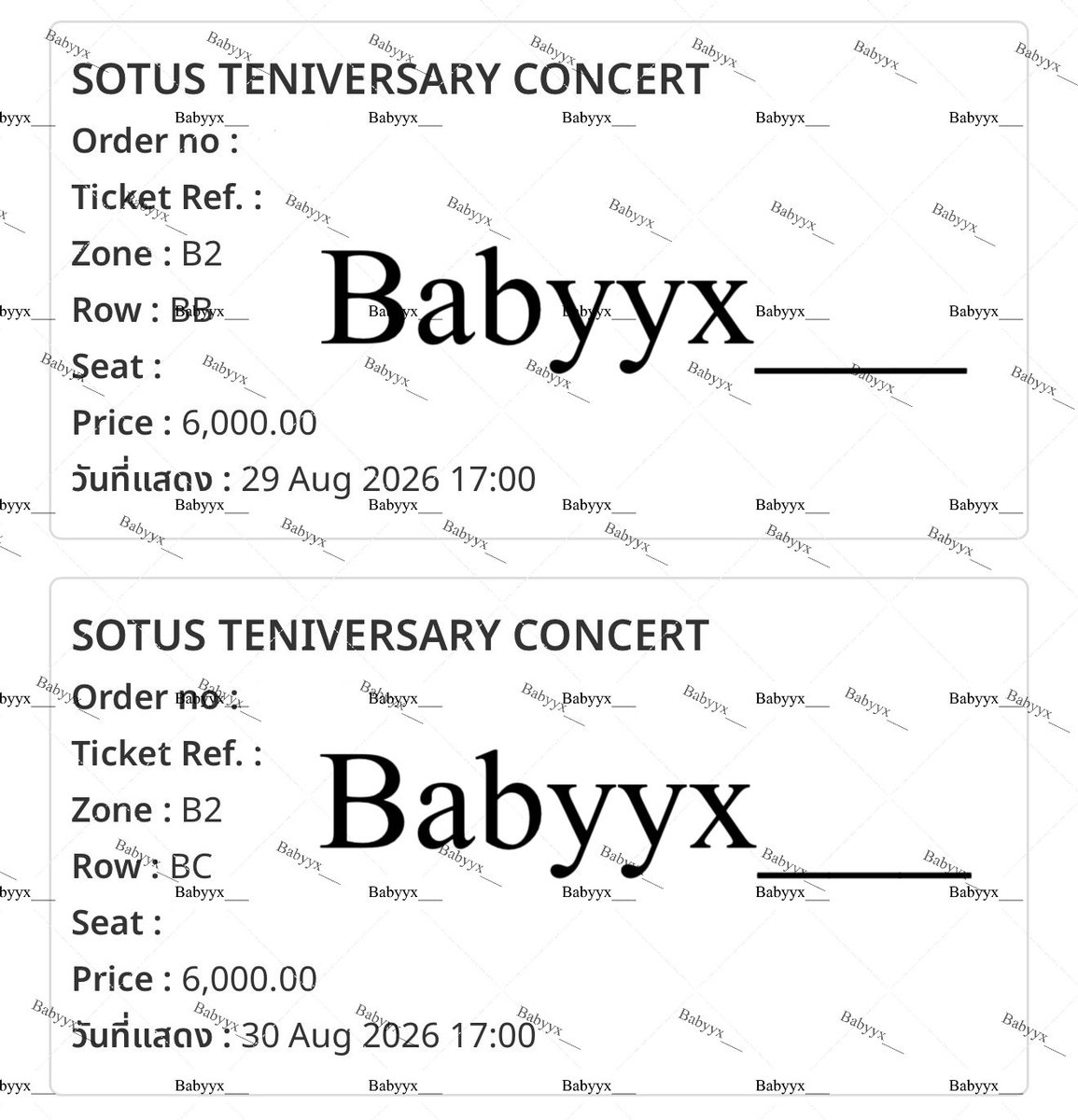 Babyyx___'s tweet photo. ปล่อยบัตร Sotus10thYearConcert
ไม่บวก ราคาเท่าหน้าบัตรที่ซื้อมาค่ะ
เบเนครบ

29/08
Zone B2 row BB 1 ใบ 
Zone C1 row CA 1 ใบ 

30/08
Zone B2 row BB 1 ใบ 
Zone B2 row BC 1 ใบ

นัดรับชนมือ ctw พระราม 9 mrt เพชรบุรี

#SOTUS10thYearConcert
#ทีมพีรญา #คริสสิงโต https://t.co/1nQps141bl