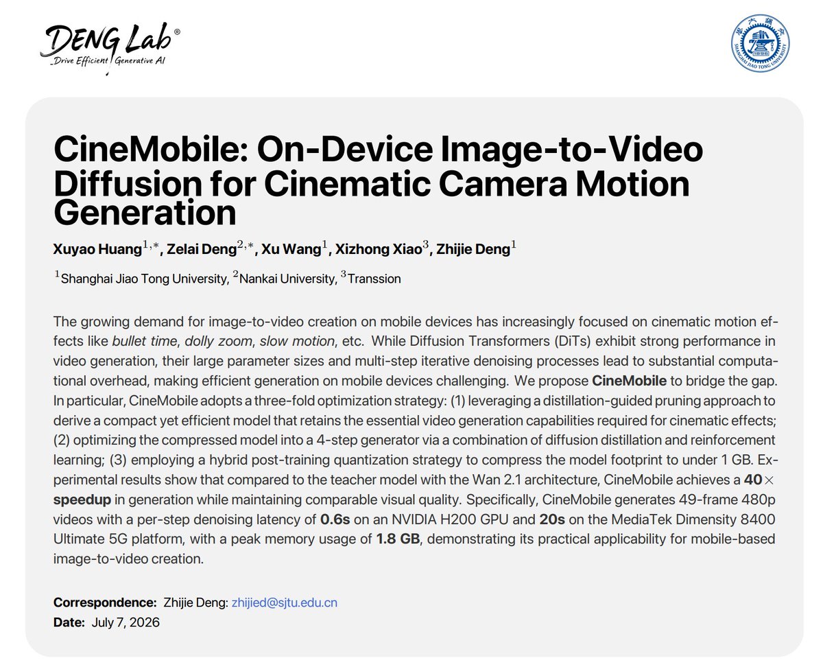 SJTUDengLab's tweet photo. CineMobile: On-Device Image-to-Video Generation for Structured Camera Motion

📱 We introduce CineMobile, an efficient on-device image-to-video generation framework for structured camera-motion videos.

arxiv: https://t.co/2IN38lTLHr https://t.co/4HBRSirxKm