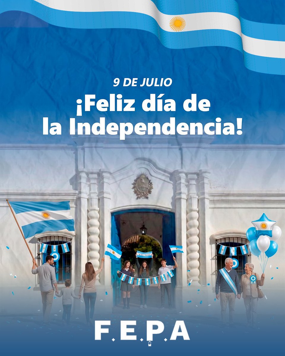 EstibadoresFEPA's tweet photo. 🇦🇷 9 de Julio | Día de la Independencia

A más de 200 años de aquella histórica jornada en Tucumán, desde la FEPA celebramos el Día de la Independencia y renovamos nuestro compromiso con la Patria.

¡La FEPA somos todos!

#fepa https://t.co/wdS8dxdXBc