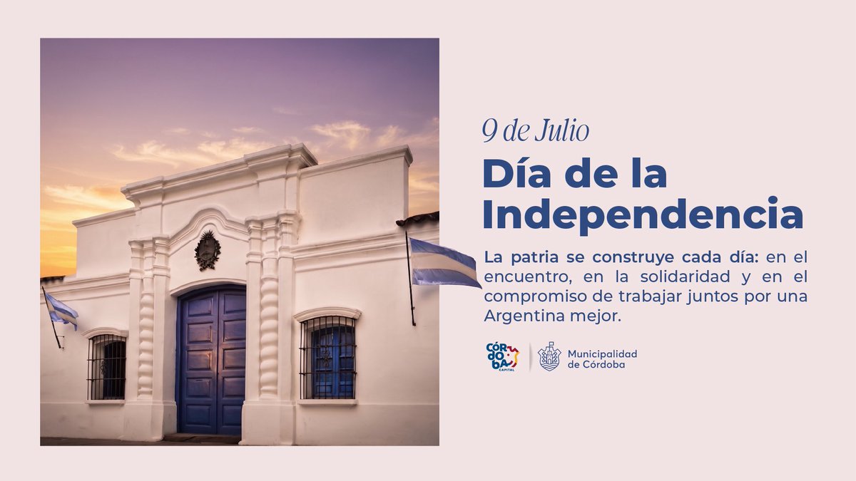 MuniCba's tweet photo. 🇦🇷 La Independencia es parte de nuestra historia, pero también de nuestro presente.

Cada día hacemos patria cuando elegimos el encuentro, tendemos una mano solidaria y trabajamos juntos para construir una Argentina con más oportunidades para todos.

En este 9 de Julio, renovemos ese compromiso con los valores que nos unen y nos impulsan a seguir construyendo un futuro mejor.

¡Feliz Día de la Independencia! 💙🤍💙