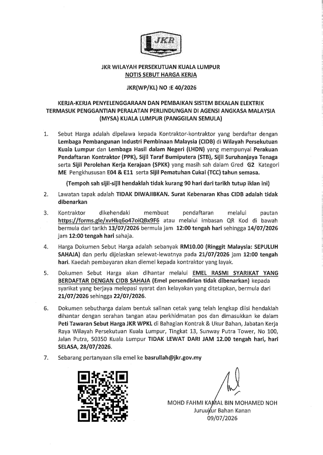 JKRKualaLumpur's tweet photo. NOTIS SEBUTHARGA KERJA
JKR(WP/KL)NO:E40/2026
#DeliveryIsOurPriority
#iamJKR
#KitaJKR
#JKRSynergy
#JasaKepadaRakyat
#TangkasBertindak
#TeamJKR
#JKRWPKL https://t.co/4w6baBGsvs