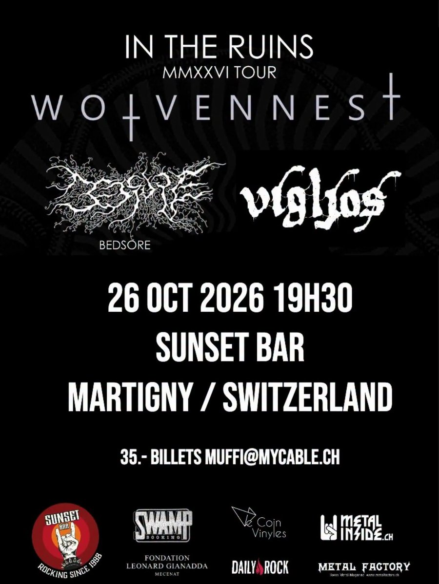 MetalFactoryCH's tweet photo. Herbst 2026 in der Sunset Bar Martigny! #wolvennest #bedsore #vigjos #blackmetal #sunsetbar #martigny https://t.co/PSgB6CDIVP