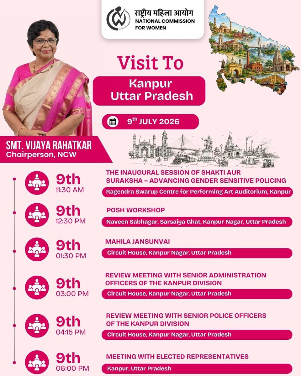 NCWIndia's tweet photo. Smt. Vijaya Rahatkar, Chairperson, National Commission for Women, will visit Kanpur, Uttar Pradesh on 9 July 2026 to lead key engagements on gender-sensitive policing, workplace safety, grievance redressal, and institutional strengthening for women’s empowerment.

#NCW #Kanpur #WomenEmpowerment #NariShakti #GenderSensitivePolicing #POSH