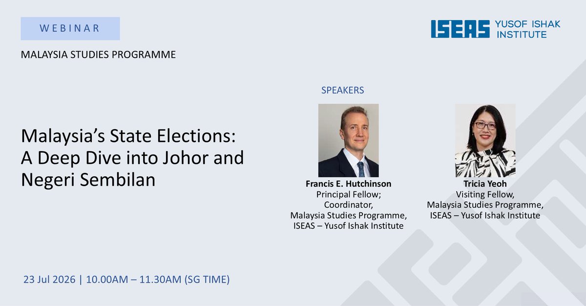 ISEAS's tweet photo. This webinar will provide a post-election look into the Johor state election and analyse the outlook for the upcoming Negeri Sembilan state polls.

Sign up here - https://t.co/LRLlgpEdne

#Johor #negerisembilan #Malaysia #stateelections #politics https://t.co/zYPiwNFlJ0
