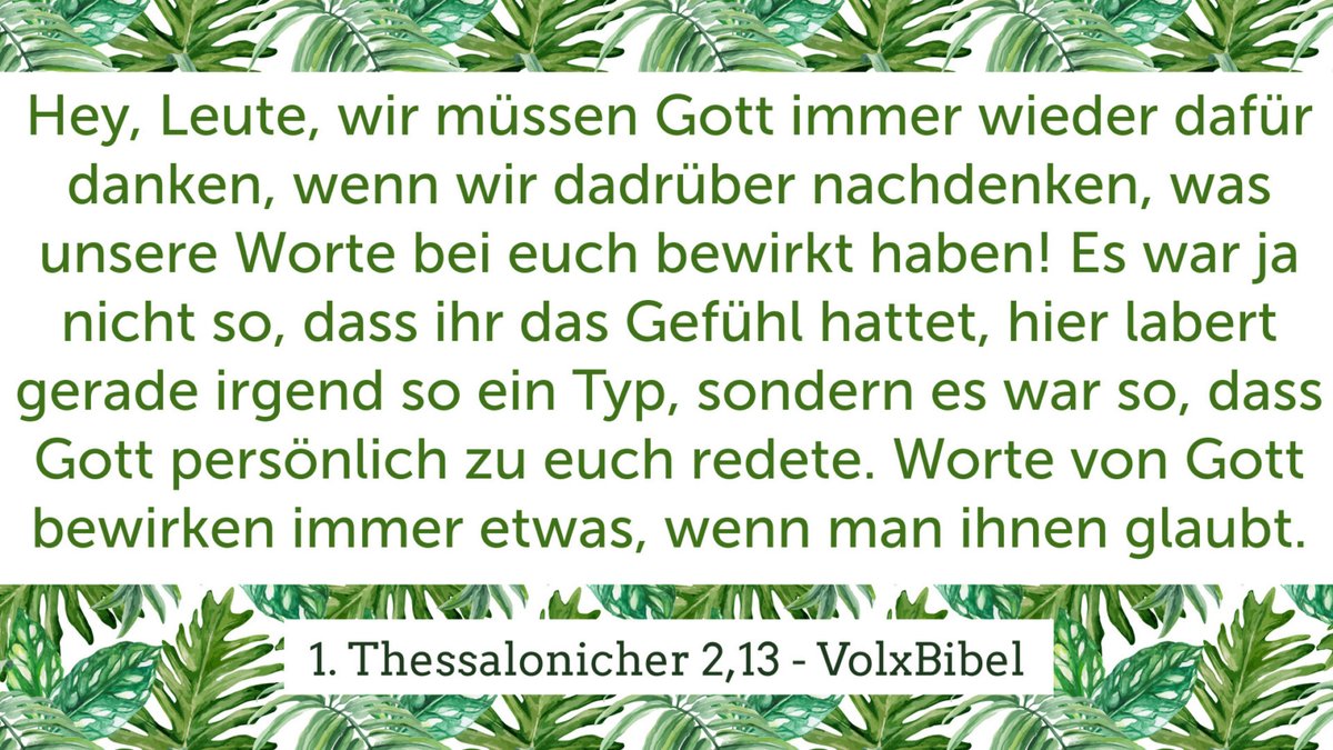 ThomasausBerlin's tweet photo. Und darum danken wir auch Gott unablässig, daß, als ihr von uns das Wort der Kunde Gottes empfinget, ihr es nicht als Menschenwort aufnahmet, sondern, wie es wahrhaftig ist, als Gottes Wort, das auch in euch, den Glaubenden, wirkt.
https://t.co/XWaynIHyN2 https://t.co/OEecGFhd9X