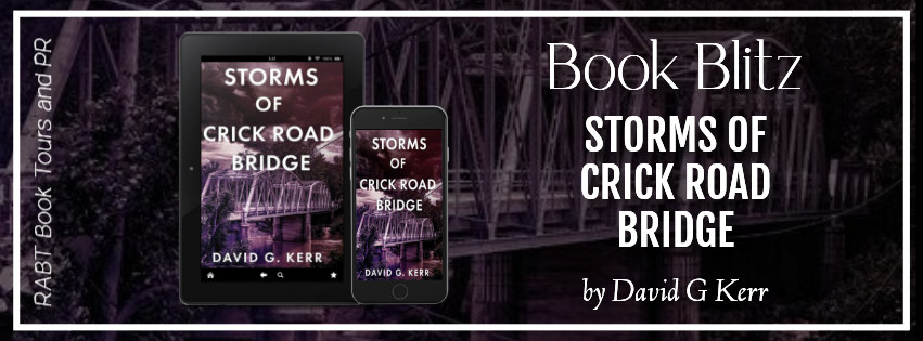 Saphs_Books's tweet photo. Storms of Crick Road Bridge by David G. Kerr ~ @RABTBookTours #RABTBookTours #StormsofCrickRoadBridge #DavidGKerr #Thriller https://t.co/Y5Rdv5Gskh https://t.co/JvcKlgOoIF