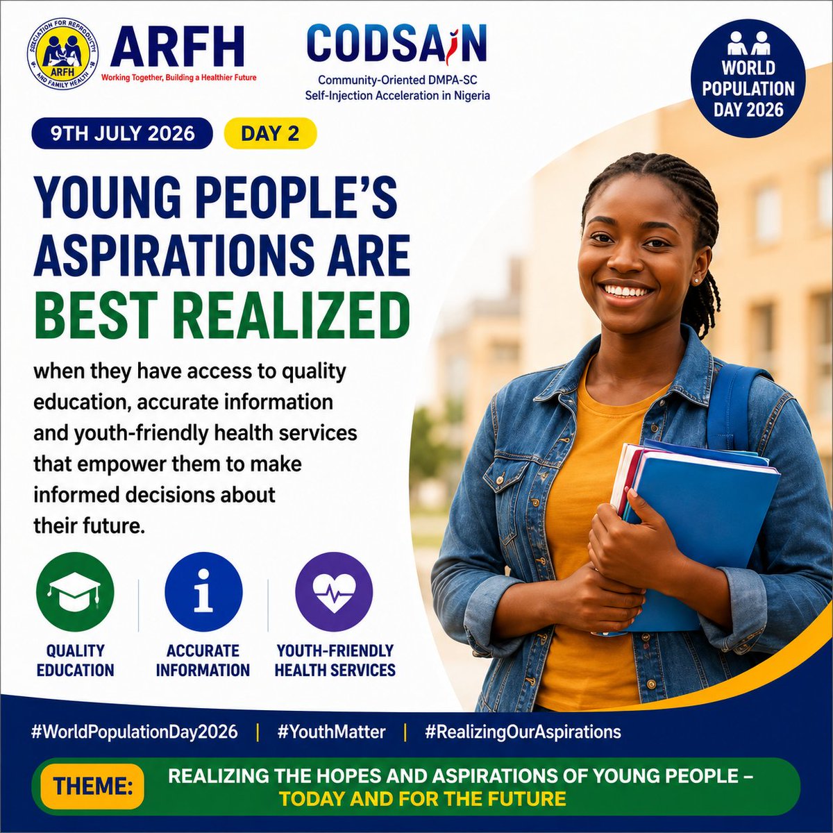 ARFHng's tweet photo. Countdown to #WorldPopulationDay2026

Informed choices today create opportunities tomorrow.

When young people have access to accurate information and the support they need, they can build healthier, brighter futures.

💬 What does realizing your aspirations mean to you? https://t.co/647o80VGRY