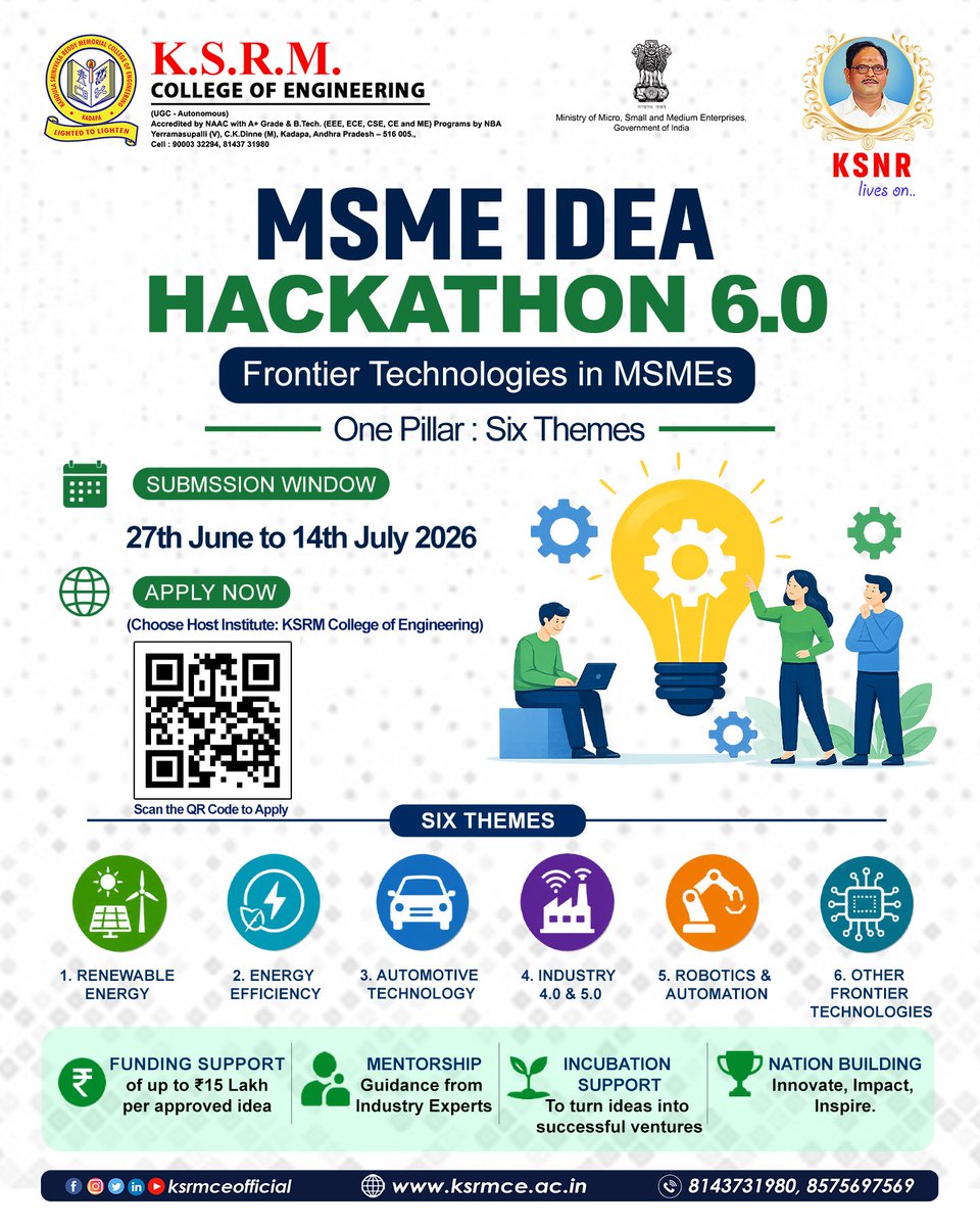 ksrmceofficial's tweet photo. MSME Idea Hackathon 6.0
Get expert mentorship, incubation support, and funding of up to ₹15 Lakhs for selected ideas.
#MSMEIdeaHackathon
#Hackathon2026
#StartupIndia
#Kadapa
#AndhraPradesh
#FrontierTechnology
#Robotics
#Automation
#KSRMCE https://t.co/qUOPNdgLfh