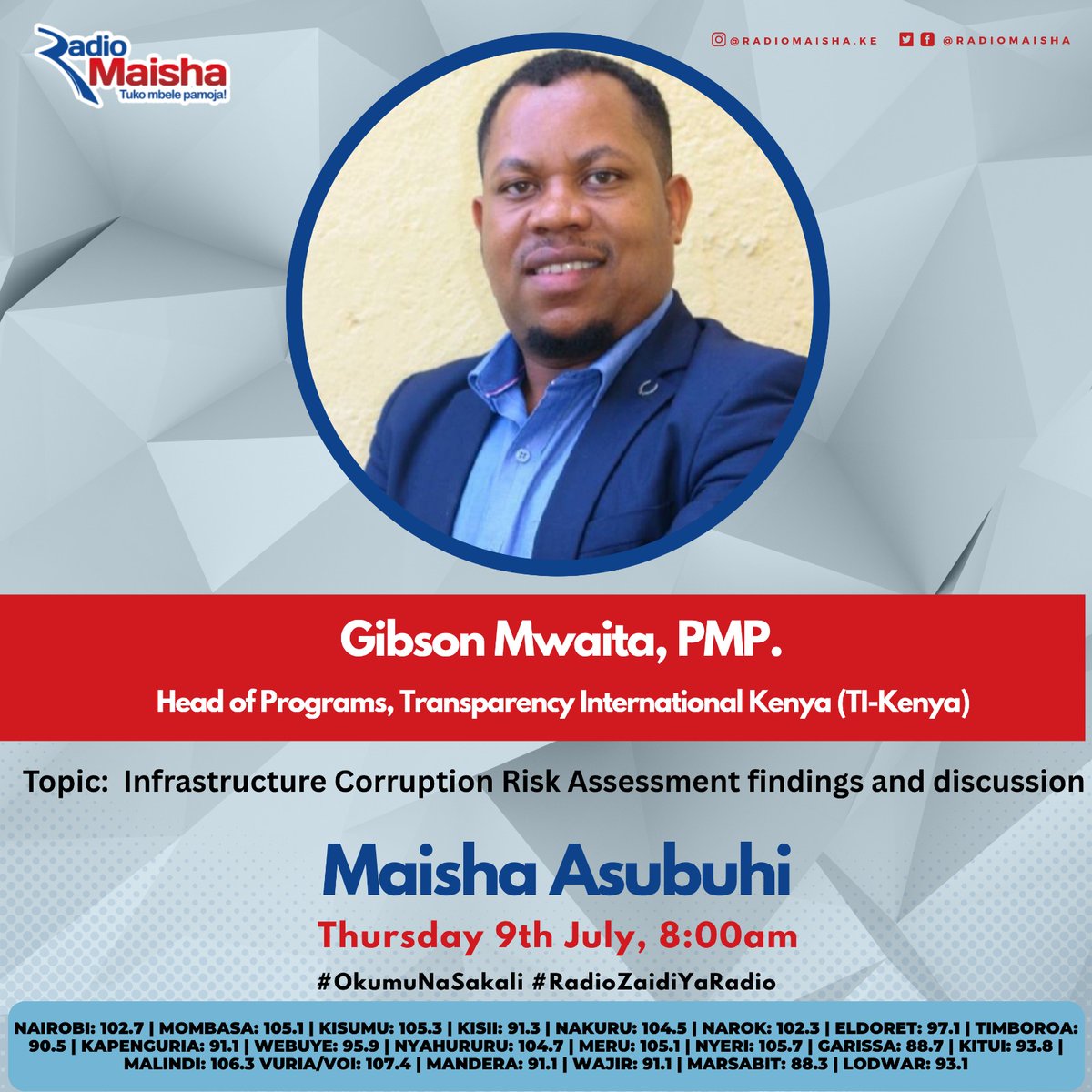 TIKenya's tweet photo. Jiunge naye @gibsonmwaita1 our Head of programs, katika @radiomaisha ikizungumzia kuhusu matokeo ya ripoti tuliotoa juzi "Infrastructure Corruption Risk Assessment of Infrastructure Projects in Kenya report. https://t.co/O1AKpHVjgX
