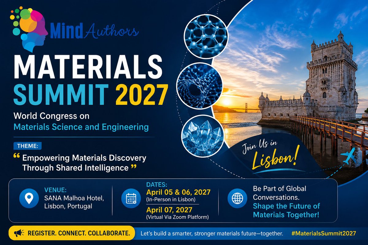Materialss27's tweet photo. Join global experts at Materials Summit 2027 in Lisbon! 
Explore breakthroughs in materials science, nanotechnology, smart materials, and engineering innovation.
For more details: https://t.co/RIuXIBpW9m
 April 05 and 07, 2027. Register now https://t.co/hXxsHL5bTe