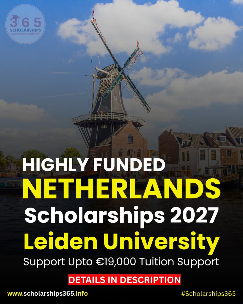 scholarship_365's tweet photo. 🇳🇱 Leiden University Excellence Scholarship 2027 – up to €19,000 tuition fee Support. Apply by December 1.

Leiden University Excellence scholarship 2027 is announced for World Students!

What you get:
1) €10,000 – €19,000 tuition fee reduction
2) Covers full program duration
3) Study at one of Europe's oldest top-ranked universities

👉 Apply Link: https://t.co/Yvn3mkToKd

Deadline: 1 December 2026

#netherlands_scholarships #scholarships365 #study_in_netherlands #StudyInNetherlands #studyabroad

Credit: Leiden University