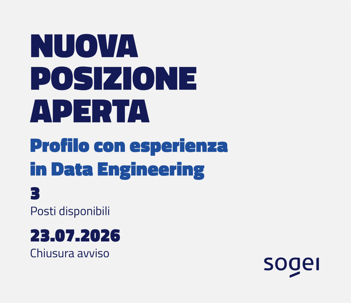 Sogei_SpA's tweet photo. 🧰 Posizioni aperte in #Sogei: profili con esperienza in Data Engineering.
📅 Scadenza: 23 luglio 2026, ore 12:00
👉 https://t.co/7lEOrrgFZ8
#AssunzioniSogei https://t.co/NLJMCxwVsG