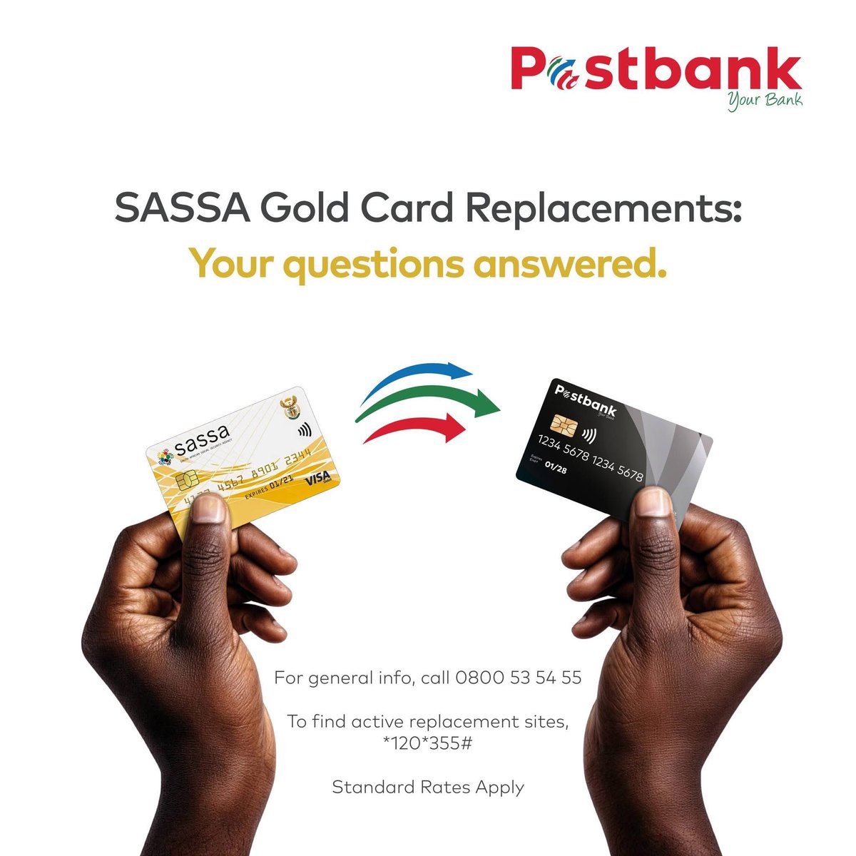 Postbank_ZA's tweet photo. ❓What happens if I do not switch before the deadline?

If you do not switch before 31 August 2026, your SASSA Gold Card will stop working and you may not be able to access your grant payments using that card.

Visit a Postbank card replacement site today.
To find your nearest Postbank site, simply dial *120*355#.

Remember:
✔ Postbank will never ask for your PIN.
✔ Always protect your card and personal information.

#SASSAGrants #PostbankBlackCard #Postbank #GrantReady #SwitchToday #YourBank
Ts&Cs apply. 
Auth FSP