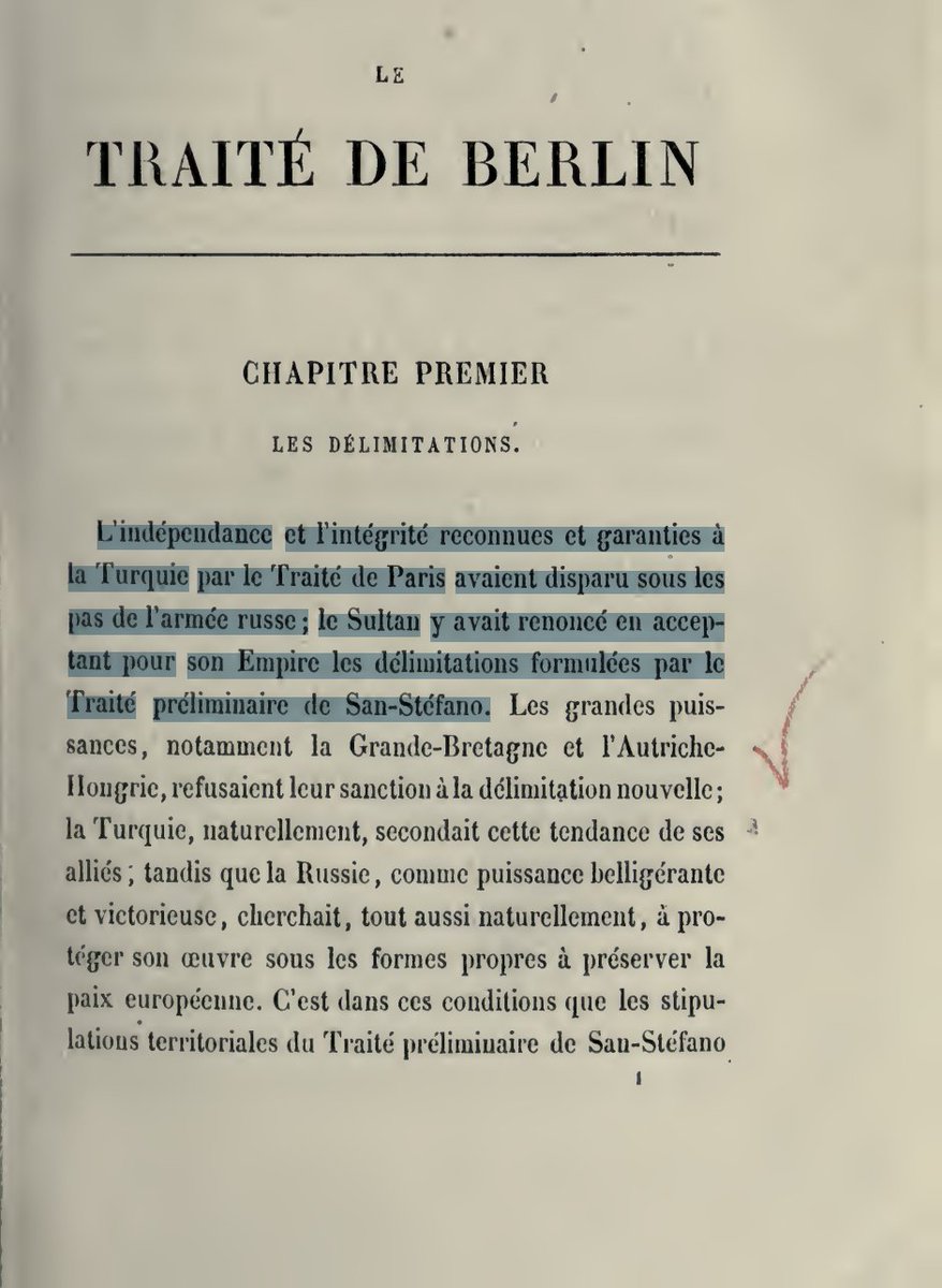 kutlualtay's tweet photo. Rus ordularının İstanbul kapılarına (Yeşilköy) gelmesinden sonra, Osmanlı bağımsızlığını yok eden Aya (San) Stefanos Barış Andlaşmasının hemen ardından İngiltere'nin isteğiyle toplan Berlin Kongresi'nin sonunda imzâlanan Berlin Andlaşmasının giriş cümlesi... 

Türkçe çevirisi ise "Paris Antlaşması ile Türkiye'ye tanınan ve garanti edilen bağımsızlık ve bütünlük, Rus ordusunun ayak izleri altında yok olmuştu; Sultan, San Stefano Antlaşması'nın ön taslağıyla belirlenen sınırları imparatorluğu için kabul ederek bunlardan vazgeçmişti" şeklindedir.

Bir sonraki sayfada ise Berlin Kongresi'nin toplanmasını sağlayan ve kongrenin en önemli ismi olan, dönemin İngiliz dış işleri bakanı Lord Salisbury'nin (Robert Gascoyne-Cecil) sözleri yer alıyor. Lord Salisbury, "Onların görevinin savaşın sonuçlarını tamamen ortadan kaldırmak ve Türkiye'yi Paris Kongresi'nin kurduğu temele geri döndürmek değil, sadece Türkiye'ye, koruyucusu olması gereken stratejik, siyasi ve ticari çıkarlarını etkin bir şekilde korumasına olanak sağlayacak göreceli bir bağımsızlık kazandırmak olduğuna inanıyorduk" diyerek Osmanlı'nın durumu için "göreceli bağımsızlık" ifâdesini kullanıyor.

Dolayısıyla diyebiliriz ki, 1. Dünyâ Savaşına kadar "göreceli bağımsızlık" durumu devâm etmiştir. Dolayısıyla 1. Dünyâ Savaşı, bizim açımızdan tekrar ayağa kalkma, Avrupa güdümünden kurtulma mücâdelesidir. İstiklâl Savaşımız da bu mücâdelenin başarısızlığa uğraması üzerine girdiğimiz son mücâdeledir.

Bu arada metin boyunca, "l'Empire ottoman", yâni Osmanlı İmparatorluğu ifâdesi 59 kez yer alırken, Turquie, yâni Türkiye ifâdece 209 defâ geçmektedir. Dolayısıyla Osmanlı temsilcilerinin de imzâladığı resmî bir uluslararası hukûk metninde Türkiye adının yer alması, Osmanlı devrinde de Türkiye adının bütün kesimler tarafından "resmen" kullanıldığını göstermektedir.