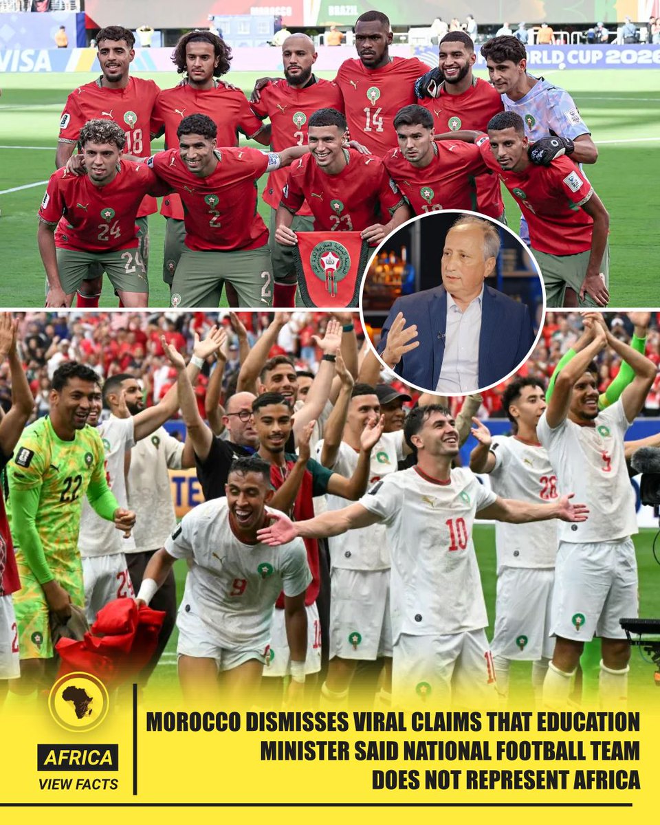 AfricaViewFacts's tweet photo. Morocco 🇲🇦 has rejected false claims that Education Minister Saad Berrada said the country's national football team does not represent Africa. 

The Education Ministry described the reports as fabricated and confirmed that Berrada never made such remarks in any interview or public statement. 

The alleged quotes spread widely on social media and some news websites without any video, audio, or credible source. 

The ministry urged media organizations and the public to verify information before sharing it to help stop the spread of misinformation. 

Morocco has also reaffirmed its pride in its African identity.
