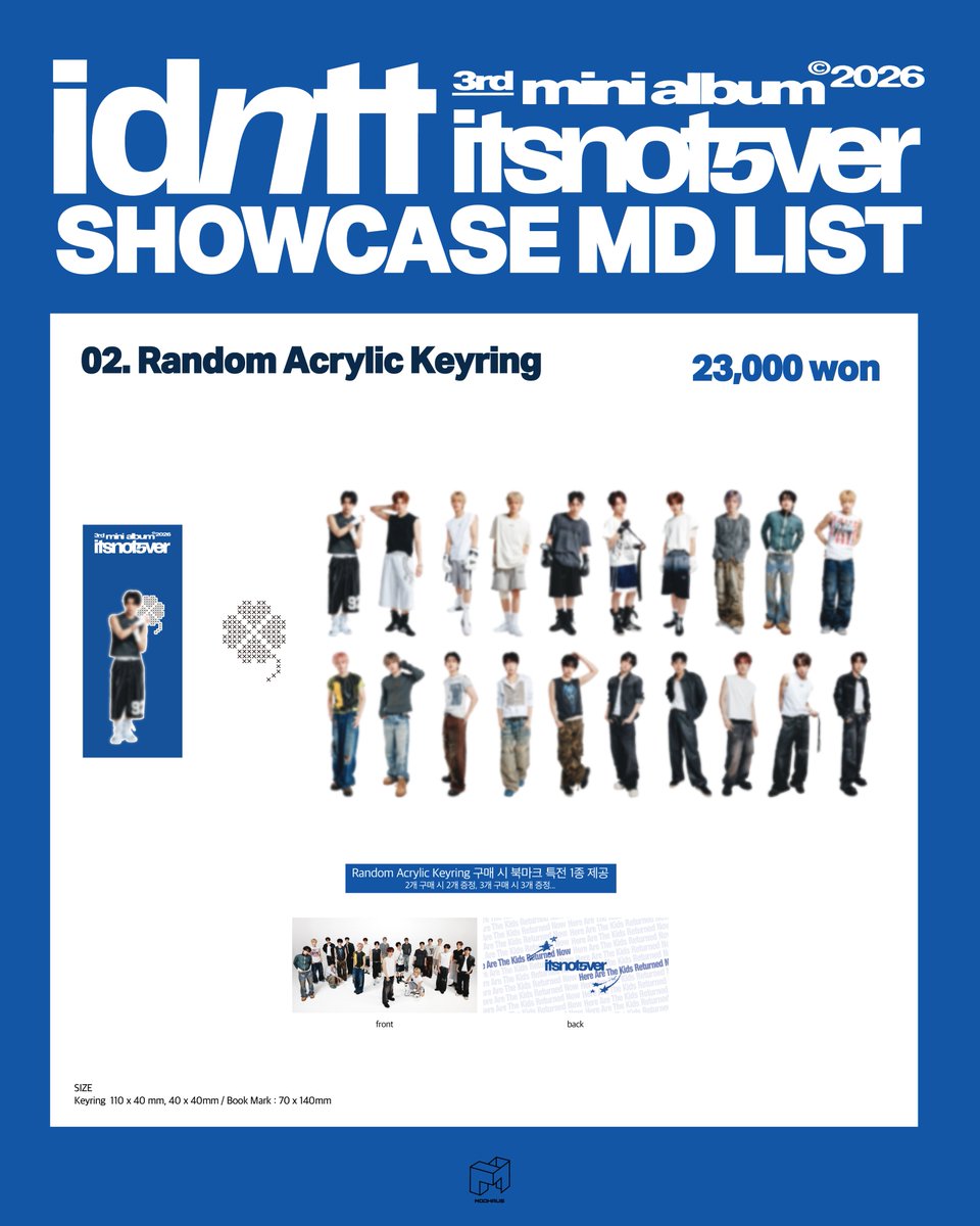 idntt_cosmo's tweet photo. idntt <itsnotover>
Showcase
MD List

📅 판매 일시
2026.07.13 (월) 18:00 ~ 20:00 KST

📍 장소
블루스퀘어 우리WON뱅킹홀

#idntt #아이덴티티
#unevermet #yesweare #itsnotover https://t.co/e8VD3AJ555
