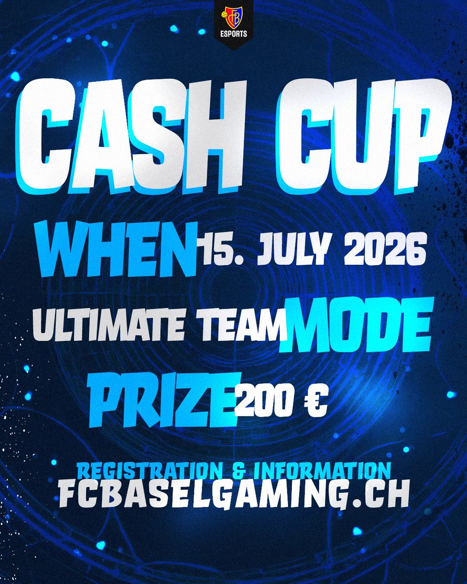 fcbasel_esports's tweet photo. EA FC 26 – Cash Cup #18 

💰 €200 Prize Pool 
🗓️ 15.07 
⏱️ Check-in: 18:30 CET 
🕖 Start: 19:00 CET 
🔴 128 spots available secure your spot now 👇 

👉 https://t.co/nj2KZfuCmP 

#fcbesports https://t.co/t4K3MeSxyR