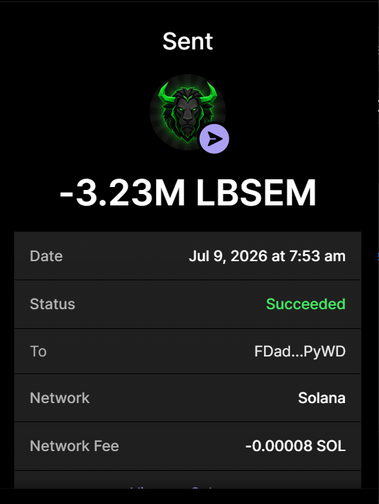 LionBullSolana's tweet photo. 3.23 MILLION $LBSEM (LION BULL) Purchase Completed for 0.2  SOL

Buy On X
Send between 0.2 SOL and 10 SOL to: 642dDG31Rw8bSieZuPA5kcwjK6YpV59RwP3nFzTT3hip

1 SOL = 10M $LBSEM
5 SOL = 100M $LBSEM

*GET 2X WHEN YOU SEND 5+ SOLANA

Retweet &amp; Drop Solana Address for $100 https://t.co/l6oOxraCvv