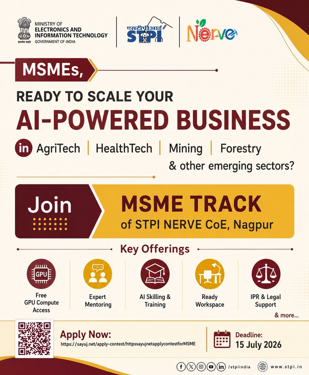 stpiindia's tweet photo. ✨MSMEs,

Are you leveraging AI to transform your business in AgriTech, HealthTech, Forestry & Environment, Mining, and other emerging sectors?

The MSME Track of STPI NERVE CoE, Nagpur is designed to help AI-driven enterprises accelerate innovation with access to cutting-edge infrastructure, expert guidance, and a thriving innovation ecosystem.

Unlock opportunities including:
💠 GPU Compute Access 
💠 Expert Mentoring Support
💠 AI Skilling & Training Programmes
💠 CoE Ecosystem Services
💠 Ready Workspace at STPI Nagpur
💠 IPR & Legal Support and much more!

Apply Now: https://t.co/cLcm6Nom66
Deadline: 15 July 2026

#STPI #NERVECoE #MSME #ArtificialIntelligence #AIInnovation #DeepTech #AgriTech #HealthTech #MiningTech #ForestryTech #DigitalIndia #Innovation #MSMEIndia #TechForGrowth #Nagpur

@GoI_MeitY @AshwiniVaishnaw @JitinPrasada @SecretaryMEITY @arvindtw @_DigitalIndia @NeGD_GoI @startupindia @guptaa_sanjay @ngpnmc @drmngpsecr @TOI_Nagpur @CMOMaharashtra @MahaDGIPR @mygovindia @mygovMaha