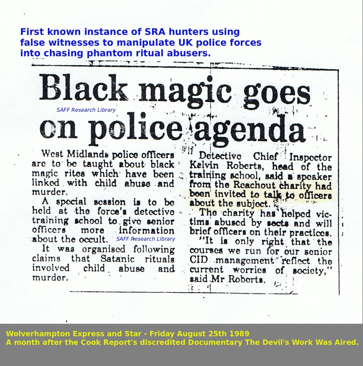 SAFFtweets's tweet photo. @moor_facts @DianeNolan1 @SecretCicero @NSPCC @rosiew5 @DavidRoseUK @Barristerblog @DAaronovitch @RCBLTN @Barthsnotes @Mscjervis @BlogBandini After the Reachout Trust had fooled #RogerCook into chasing non-existent satanists for SRA, Reachout used their 'cache' to brainwash cops in the West Midlands to waste Taxpayers' resources on the SRA bandwagon. https://t.co/TGDlLWmIrK