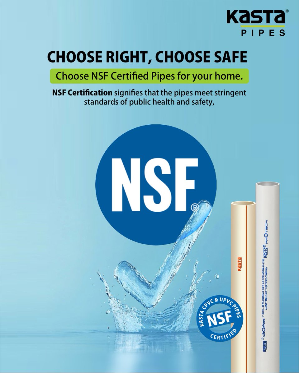 KastaPipesIndia's tweet photo. When the pipes are NSF Certified, you are assured of safety and reliability. Choose right, always go for NSF Certified Kasta UPVC and CPVC Pipes
_
#NSFCertified #UPVCPipe #UPVC #KastaPipes #KastaPipesAndFittings #Kasta #BuildingProducts #ExpertsKaVishwas #TrustedByExperts https://t.co/w94CQDzBcY