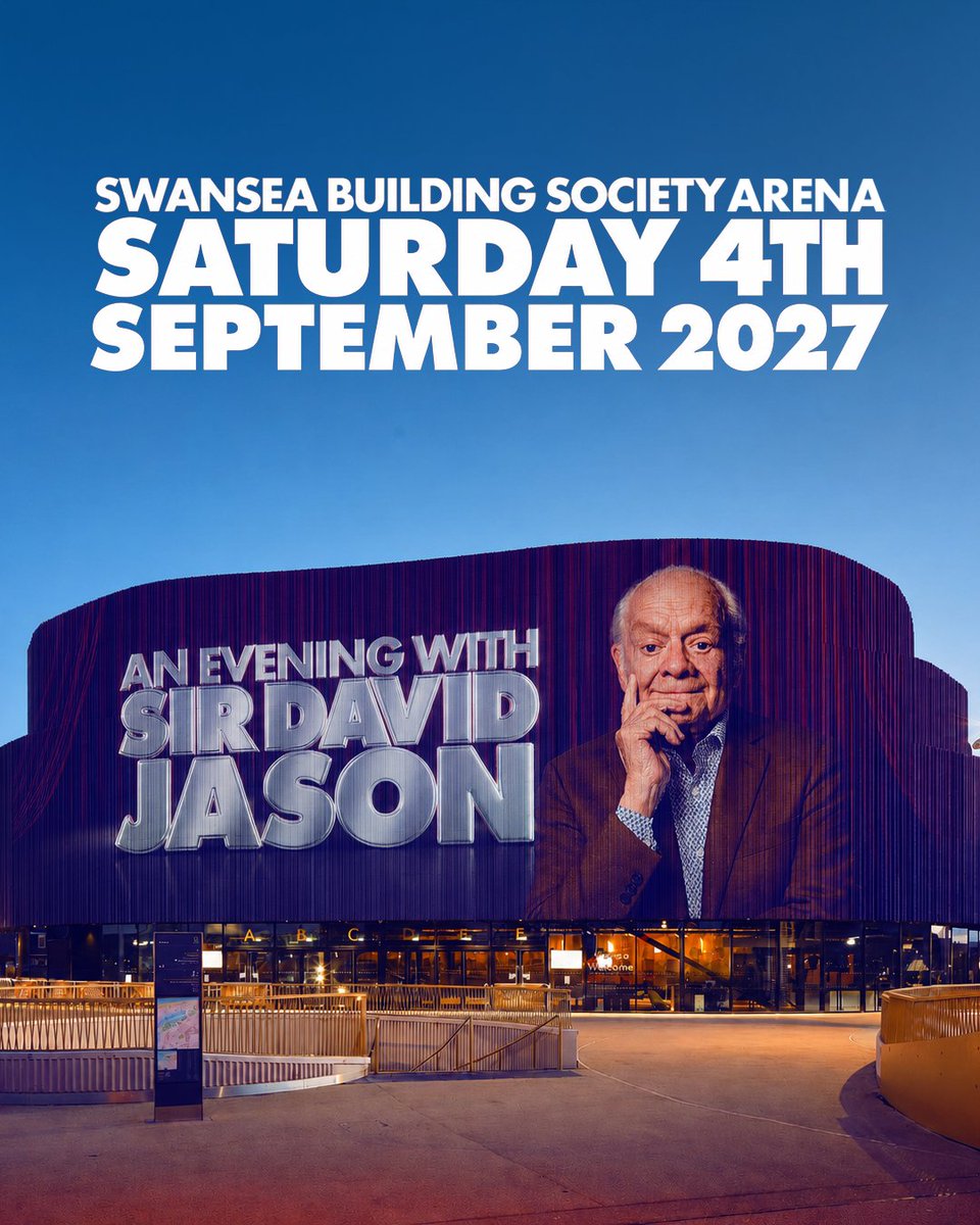 davidjasontour's tweet photo. 🚨 NEW VENUE ANNOUNCEMENT! 🚨
#AnEveningWithSirDavidJason is heading to the @ArenaAbertawe in Swansea on Saturday 4th September, 2027!
🎟 Tickets on sale tomorrow via the link in bio.
#DavidJason #OnlyFoolsAndHorses #BuildingSocietyArena #Swansea https://t.co/R3f5SUHi8u