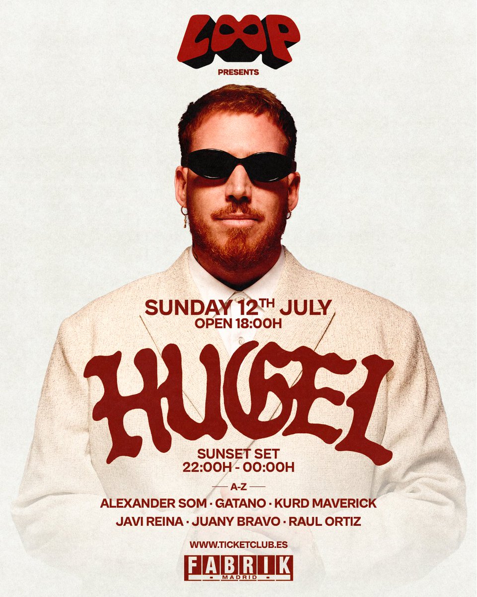 fabrikdiscoteca's tweet photo. Este domingo vuelve LOOP con el mismísimo HUGEL en un SUNSET SET muy especial. Tardeo y terraceo para afrontar la semana mejor  

MAÑANA sube el precio: 

https://t.co/rxNo5GNCmq https://t.co/occGHypGQc