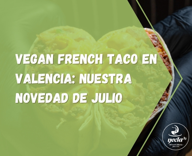 Yecla33's tweet photo. 🌱🔥 ¡Novedad de julio en Yecla33! Prueba nuestro Vegan French Taco en Valencia: bacon y carne vegetal, Mac &amp; Cheese, pico de gallo y tres salsas 100% veganas. Solo disponible este mes.

👉 https://t.co/zP6h3qoZW4 https://t.co/eTfFWLMqAz