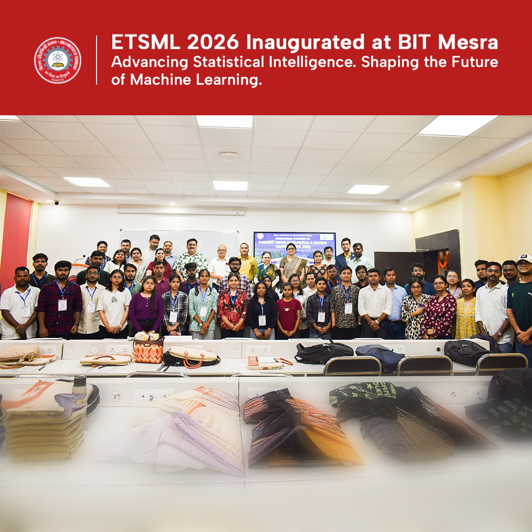 BITMesra_Ranchi's tweet photo. ETSML 2026 Inaugurated at BIT Mesra
BIT Mesra inaugurated ETSML 2026, bringing together researchers, faculty, and students from leading institutions across India.
 Chief Guest: Prof. Somesh Kumar, IIT Kharagpur.
#BITMesra #ETSML2026 #MachineLearning #DataScience #Research https://t.co/TnJcFlarCs