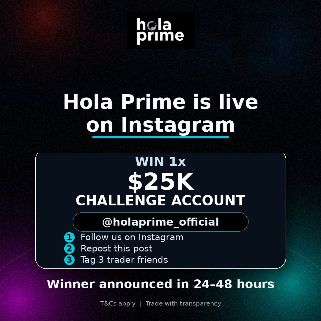 HolaPrimeGlobal's tweet photo. GM traders 👋 Hola Prime is live on Instagram!

We’re giving away 1x $25K Challenge Account.

How to enter:

- Follow - https://t.co/Bgt1EcpysB
- Repost this tweet
- Tag 3 friends

Winner announced in 24–48 hours. T&amp;Cs apply. https://t.co/9TDcPlevNL