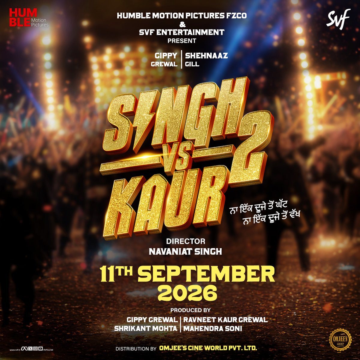humblemotionpic's tweet photo. Singh vs Kaur 2 starring @gippygrewal &amp; @shehnaazgill, directed by @navaniatsingh , presented by Humble Motion Pictures FZCO &amp; SVF Entertainment

Mark your calendars - 11th September 2026💥🎬

#gippygrewal #shehnaazgill #singhvskaur2 #newpunjabimovie2026 #humblemotionpictures https://t.co/2XGqFa1k5A