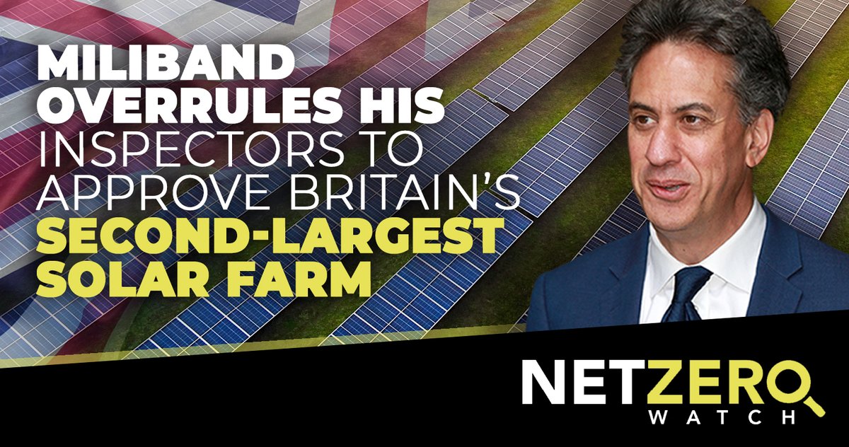 NetZeroWatch's tweet photo. Ed Miliband has approved Britain’s second-largest solar farm after overruling opposition from his own inspectors. The Energy Secretary granted planning permission to the One Earth Solar Farm development to be built on prime farmland across Nottinghamshire and Lincolnshire. Miliband’s own planning inspectors warned that the scheme would be destructive for the environment, would put historic structures at risk, damage the health and well-being of local people and cause transport problems.

Eco-Ed is destroying Britain's farmland and countryside.

#CostOfNetZero