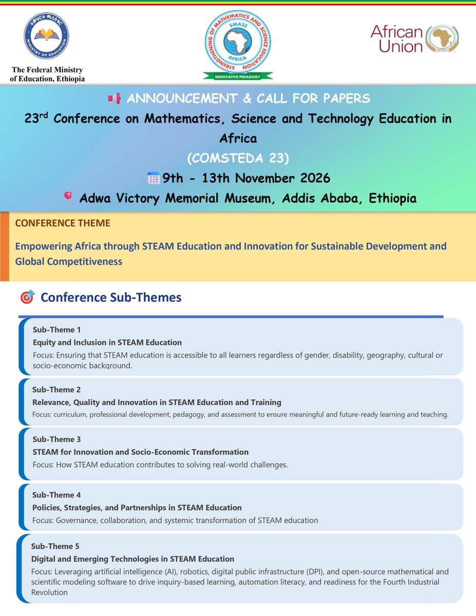 CemasteaKenya's tweet photo. 𝐀𝐍𝐍𝐎𝐔𝐍𝐂𝐄𝐌𝐄𝐍𝐓 &amp; 𝐂𝐀𝐋𝐋 𝐅𝐎𝐑 𝐏𝐀𝐏𝐄𝐑𝐒

𝟐𝟑𝐫𝐝 𝐂𝐨𝐧𝐟𝐞𝐫𝐞𝐧𝐜𝐞 𝐨𝐧 𝐌𝐚𝐭𝐡𝐞𝐦𝐚𝐭𝐢𝐜𝐬, 𝐒𝐜𝐢𝐞𝐧𝐜𝐞 𝐚𝐧𝐝 𝐓𝐞𝐜𝐡𝐧𝐨𝐥𝐨𝐠𝐲 𝐄𝐝𝐮𝐜𝐚𝐭𝐢𝐨𝐧 𝐢𝐧 𝐀𝐟𝐫𝐢𝐜𝐚 (𝐂𝐎𝐌𝐒𝐓𝐄𝐃𝐀 𝟐𝟑) https://t.co/DjWbvSZVHp