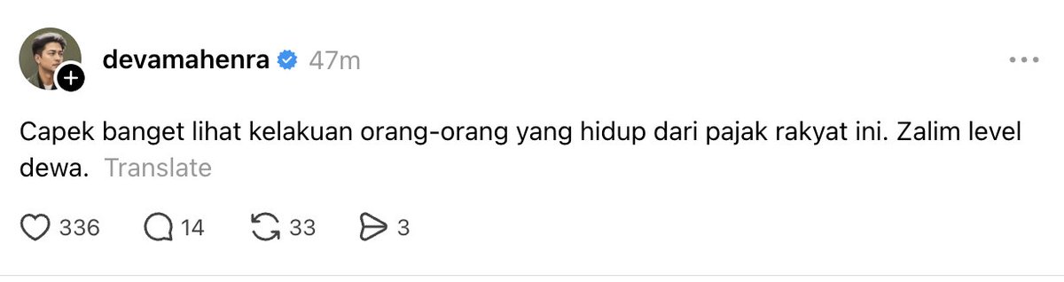 insidefolkative's tweet photo. Deva Mahendra lewat postingan terbarunya di Threads: 

"Capek banget lihat kelakuan orang-orang yang hidup dari pajak rakyat ini. Zalim level dewa." https://t.co/fqcJMPsz5O