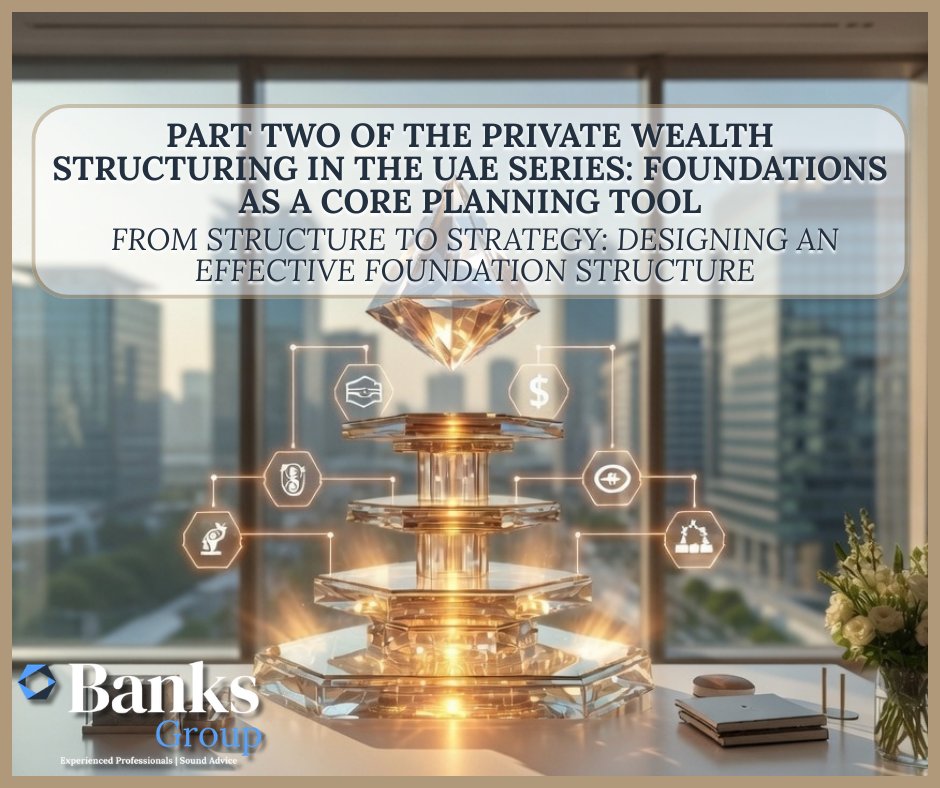 BanksLegalNews's tweet photo. Our series concludes by exploring how an effective foundation structure is designed in practice. We share key structuring considerations and practical insights into building a governance framework that supports long-term wealth preservation, succession, and family legacy.

Ready to strengthen your family’s future? Discover more in the full article on our LinkedIn page.

Contact us
Email: admin@bankslegal.com | WhatsApp: +971 52 648 3727
#BanksGroup #FamilyWealth #WealthPreservation #FamilyGovernance #SuccessionPlanning