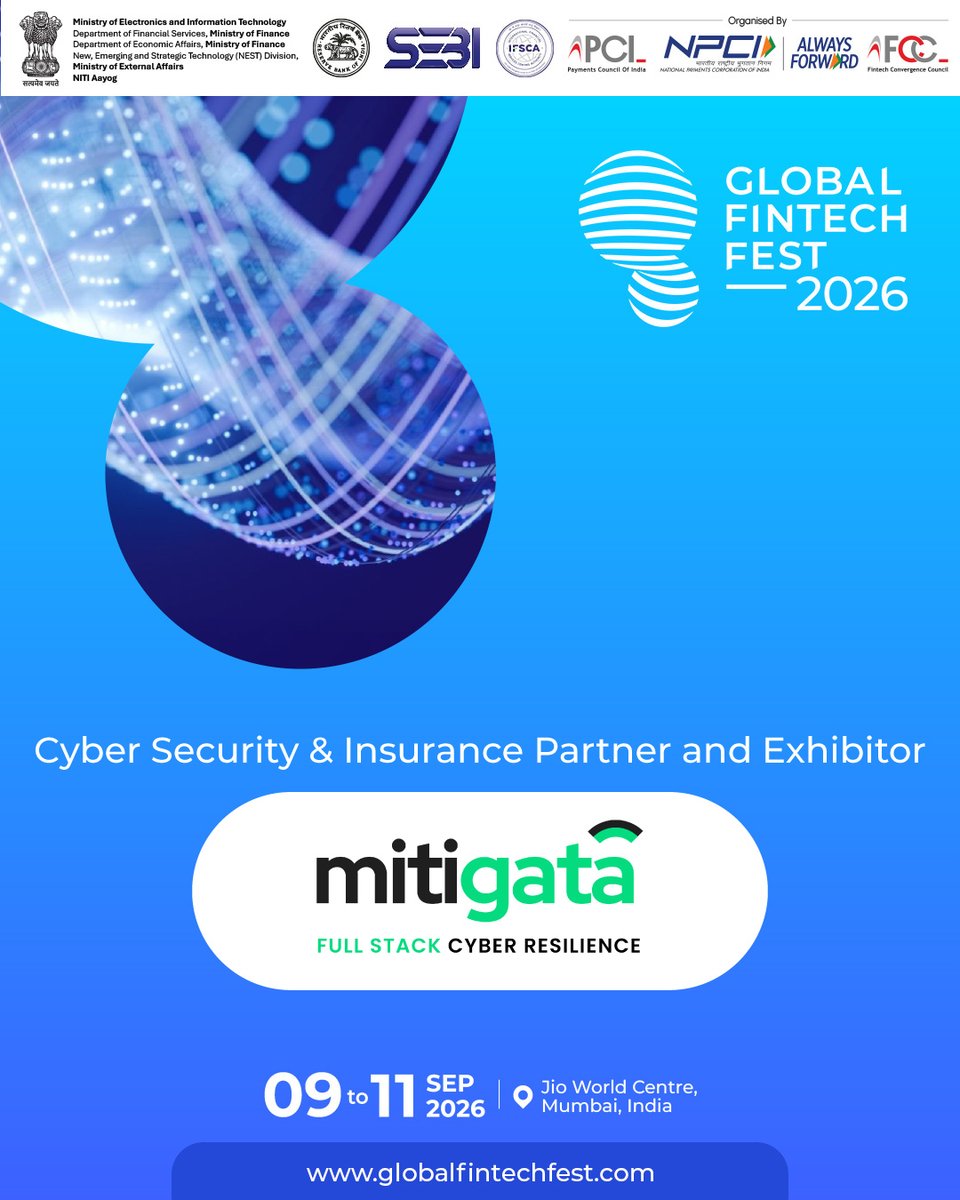 GffFintechfest's tweet photo. GFF 2026 is proud to welcome @Mitigata as the Cyber Security and Insurance Partner & Exhibitor.
Be a part of the dialogue defining what’s next in the fintech ecosystem.
9–11 September 2026 | Jio World Centre, Mumbai
Explore more: https://t.co/Fbax1pfuA5
#GFF #GFF2026 https://t.co/I6BcrBjSOg