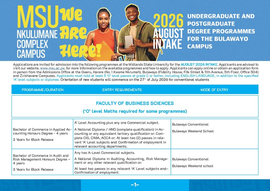 MidlandsState's tweet photo. Your future starts now! 

MSU is enrolling for August 2026 at our new Nkulumane Complex Campus. 

Flexible learning? Yes! Choose Conventional, Block Release, or Weekend School.

Undergraduate & Master's programmes available.

Apply today via https://t.co/r2QiX5OwUa or physically at any MSU campus.

#WEAREMSU 
#secureyourfuturewithmsu