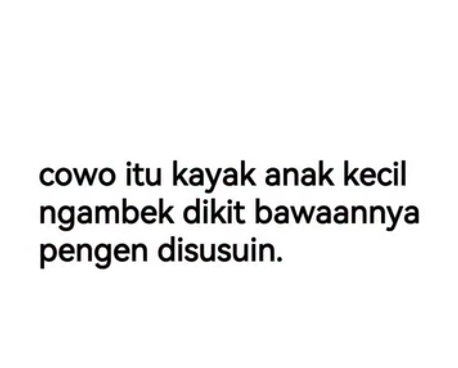 4444_notfound's tweet photo. "Tips menjinakkan cowok yang lagi ngambek: jangan diajak debat, langsung kasih jatah ketenangan aja ya manis." 

#CowoNgambek #BocilDuniawi #MemeGenZ #BucinLife #JokesTwitter #BucinEra #TwitterJokes https://t.co/TCcrQqywvg