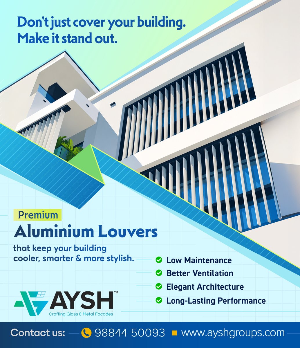 ayshgroups's tweet photo. Give your building a modern edge with premium aluminium louvers that enhance airflow, reduce maintenance, and deliver timeless style with lasting durability.
👉 +91 9884450093
👉 Our Services: https://t.co/QswuDRi1W3
#AYSH #AluminiumLouvers #FacadeDesign #ModernArchitecture https://t.co/iRKAy41RPd