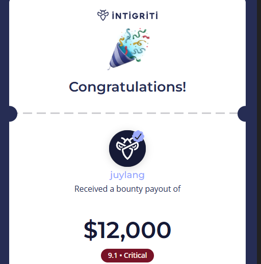 juy_lang's tweet photo. Just scored a reward 12000$ @intigriti https://t.co/jqOzyaRop9 #HackWithIntigriti https://t.co/7bOBC1nvfJ
