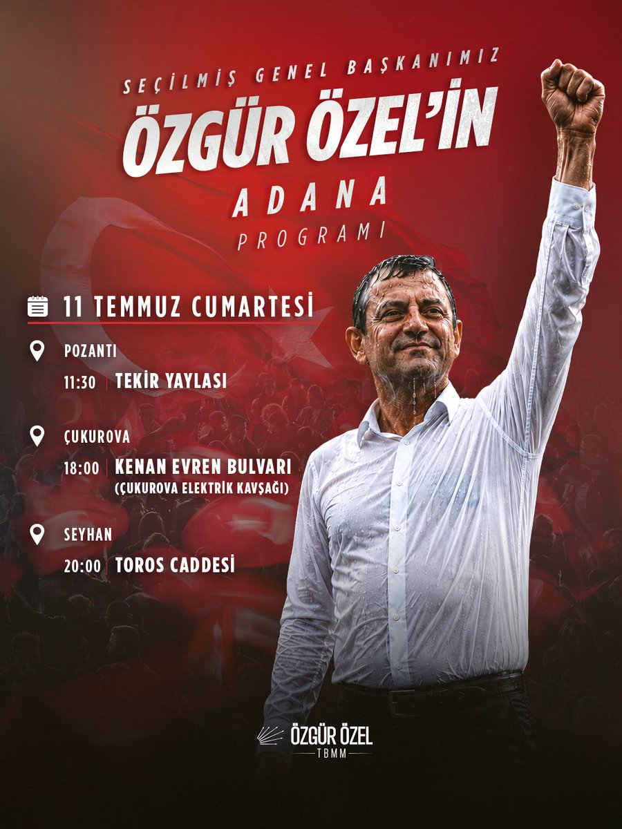 nurhayataltaca's tweet photo. Cumhuriyet Halk Partisi Genel Başkanımız Sayın Özgür Özel’in, 11 Temmuz Cumartesi Adana programı: https://t.co/ZWdpyfUfyj