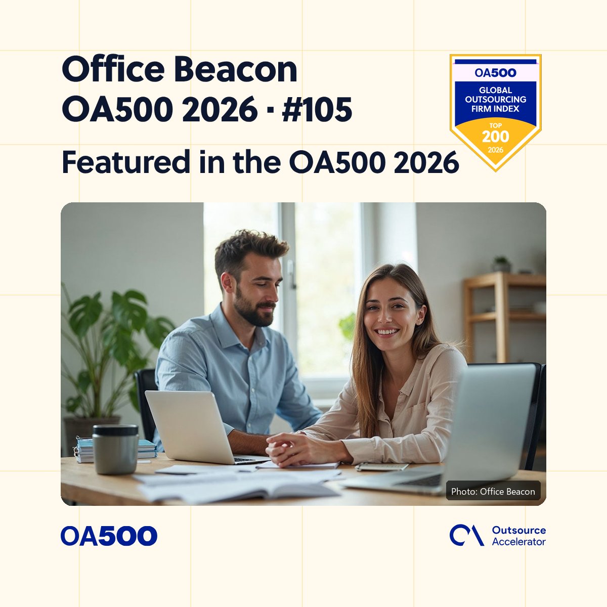 outsourceaccel's tweet photo. Congrats to @officebeaconllc — ranked #105 in the OA500 2026.

Total Footprint × QA Score: 239.25 · Top 200.

Full 2026 index → https://t.co/cb2mwJhoxf

#OA500 #OfficeBeacon https://t.co/CiG8KI3eYo