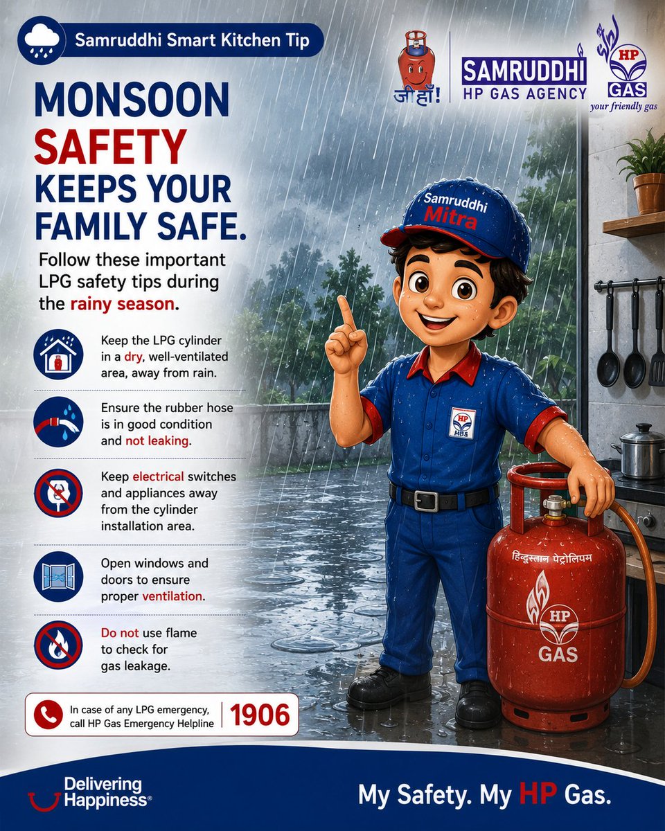 SamruddhiHpGas's tweet photo. 💡 #SamruddhiSmartKitchenTip:

🌧️ Monsoon is here.

A few simple LPG safety habits can make all the difference.

✔️ Keep the cylinder dry and well ventilated.
✔️ Inspect the hose and regulator regularly.
✔️ Never use a flame to check for gas leaks.
✔️ For any LPG emergency, call 1906.

A safe kitchen means a safer family.

#SamruddhiHPGas #SamruddhiMitra #HPGas #LPGSafety #MonsoonSafety 

@HPCL @HPGAS_HQO @Haziralpgro