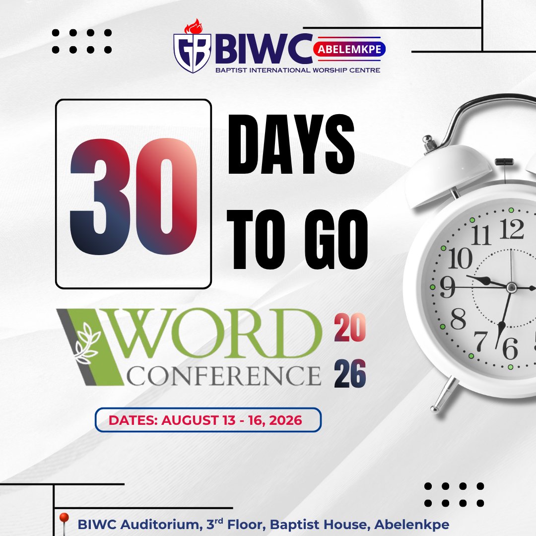 BiwcGhana's tweet photo. Only 30 days until #WordConference2026! We can't wait to gather for 4 powerful days of teaching, worship, prayer, and transformation as we explore The New Creation Reality.

🗓 August 13–16, 2026
📍 BIWC, 3rd Floor, Baptist House, Abelemkpe

Register: 
https://t.co/lf2bFvEpSW https://t.co/tUD9qKke7t