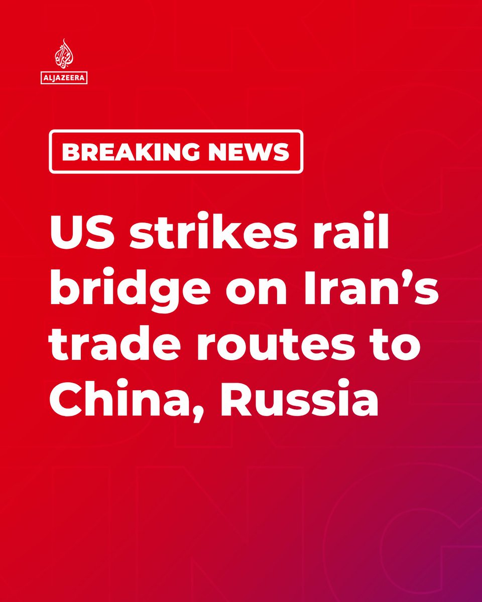 RT by @mikenov: RT by @mikenov: BREAKING: A US strike on a railway bridge in the northern Iranian province of Golestan has hit the corridor connecting Iran to China and Russia, local media report. 🔴 More on http://Aljazeera.com