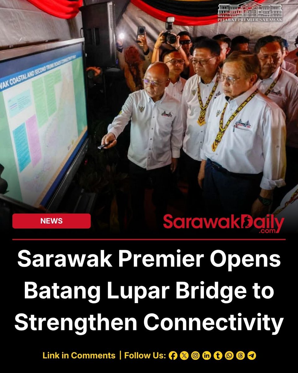 Sarawak_Daily's tweet photo. Sarawak Premier has officiated the opening of the Batang Lupar Bridge, a landmark project that strengthens connectivity across Kuching, Samarahan, Sri Aman, and Betong.
Full Details: https://t.co/pWChiqtkz2
#Sebuyau #Samarahan #SarawakNews #SarawakDaily #KuchingKing https://t.co/uIal85RFsy