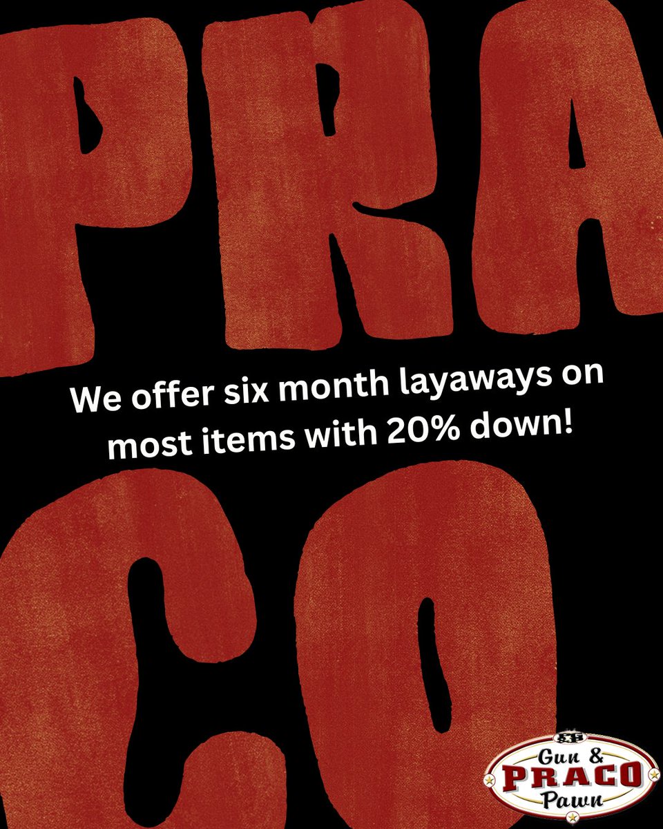 PracoGunPawn's tweet photo. Found something you love? Take advantage of our layaway program! We offer six-month layaways on most items with just 20% down.

Stop by Praco Gun &amp; Pawn to learn more.

#Layaway #WacoTX #ShopLocalWaco https://t.co/19tlI8f3gO